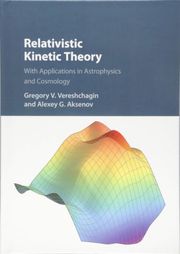 Relativistic Kinetic Theory