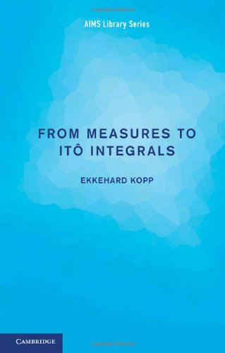 From Measures to It� Integrals