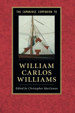 The Cambridge Companion to William Carlos Williams