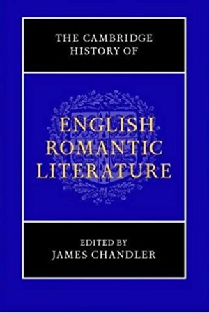 The Cambridge History of English Romantic Literature