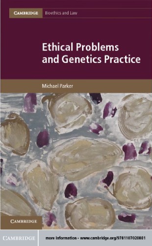 Ethical Problems and Genetics Practice