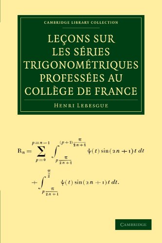 Le�ons Sur Les S�ries Trigonom�triques Prof�ssees Au College de France