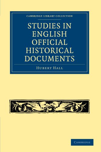 Studies in English Official Historical Documents