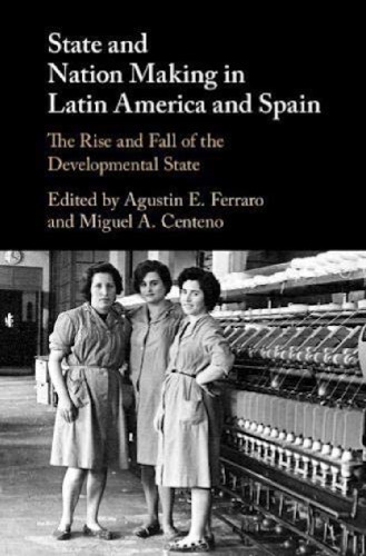 State and Nation Making in Latin America and Spain