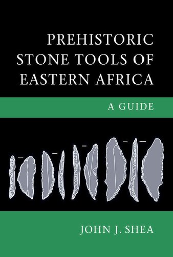 Prehistoric Stone Tools of Eastern Africa