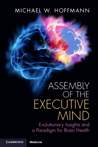 Assembly of the Executive Mind