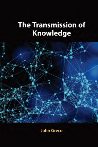 The Transmission of Knowledge