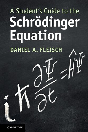 A Student's Guide to the Schr�dinger Equation