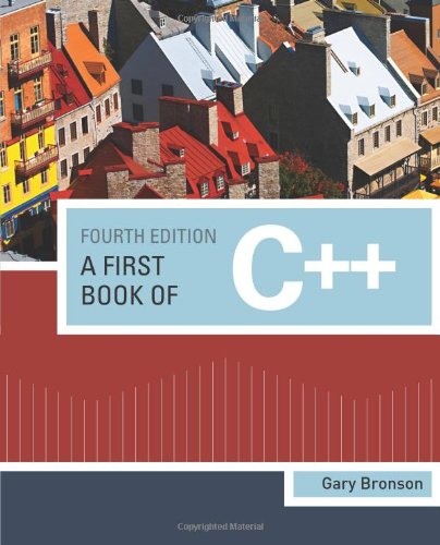 A First Book of C++, From Here to There