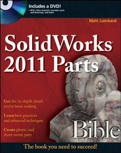 SolidWorks Parts and Part Drawings Bible