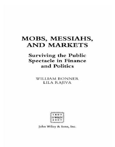 Mobs, Messiahs, and Markets