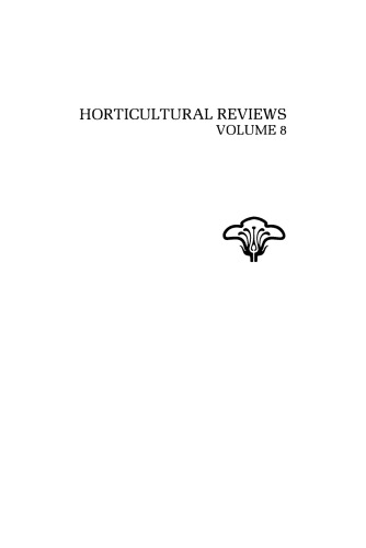 Horticultural Reviews, Volume 8.