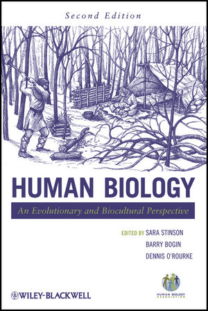 Human biology : an evolutionary and biocultural perspective