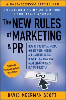 The New Rules of Marketing &amp; PR