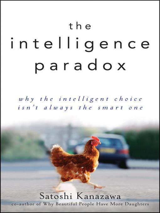 The Intelligence Paradox