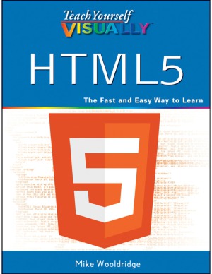 Teach Yourself VISUALLY HTML5