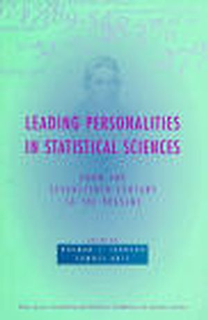 Leading personalities in statistical sciences : from the 17th century to the present