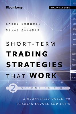 Short-Term Trading Strategies That Work