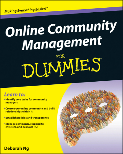 Online Community Management For Dummies