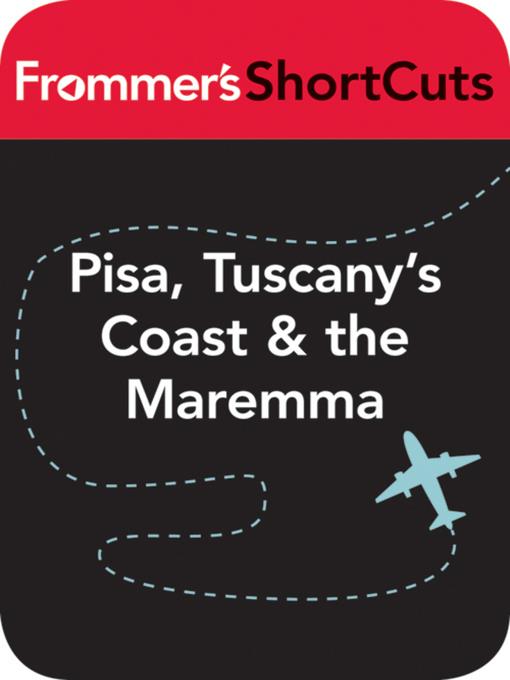 Pisa, Tuscany's Coast and the Maremma, Italy