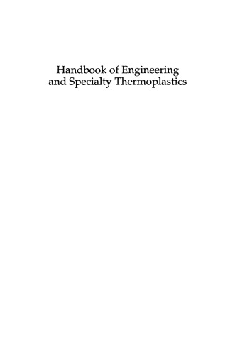 Handbook of Engineering and Specialty Thermoplastics, Volume 2, Water Soluble Polymers