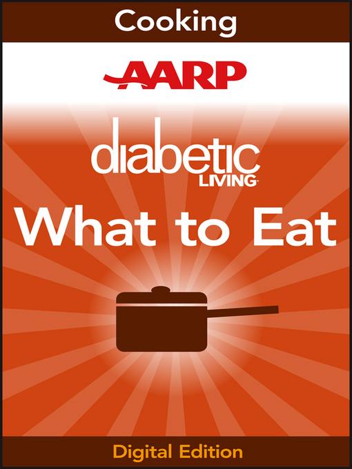 AARP Diabetic Living Diabetes What to Eat