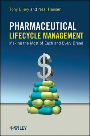 Pharmaceutical Lifecycle Management Making the Most of Each and Every Brand