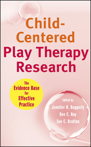 Child-centered play therapy research : the evidence base for effective practice