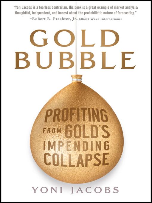 Gold Bubble