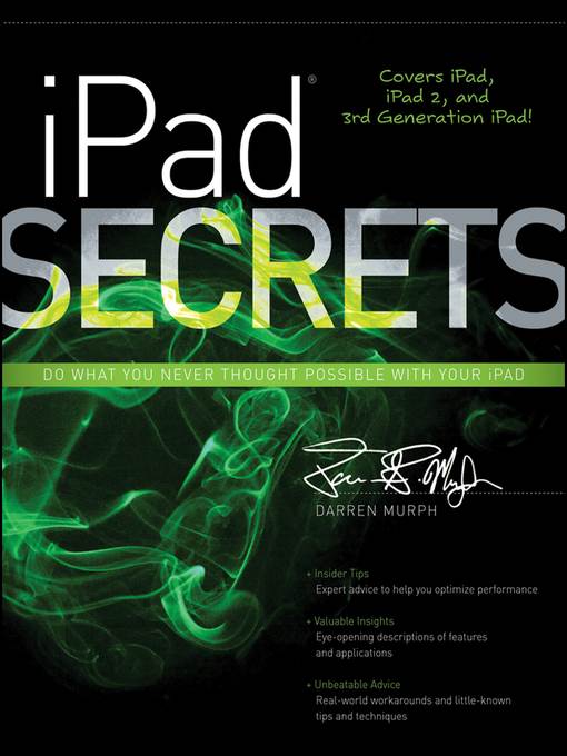 iPad Secrets (Covers iPad, iPad 2, and 3rd Generation iPad)