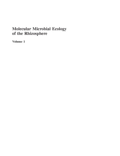 Molecular microbial ecology of the rhizosphere. V. 1