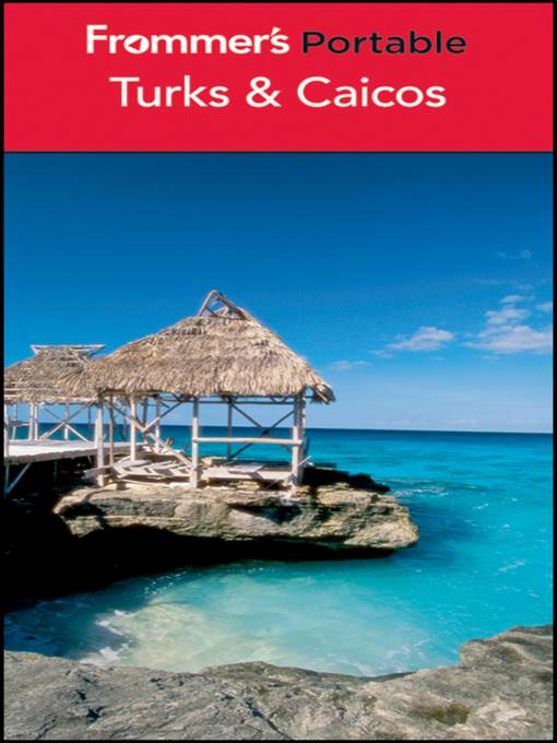 Frommer's Portable Turks and Caicos