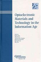 Optoelectronic Materials and Technology in the Information Age