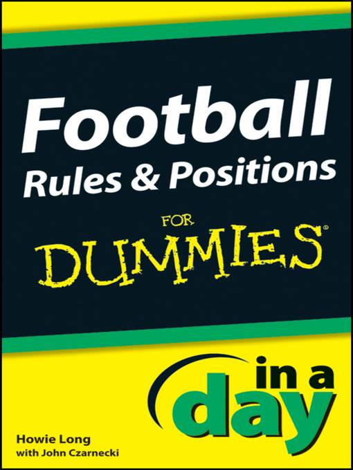 Football Rules & Positions In a Day For Dummies