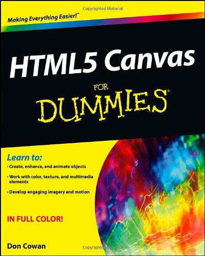 HTML5 Canvas for Dummies