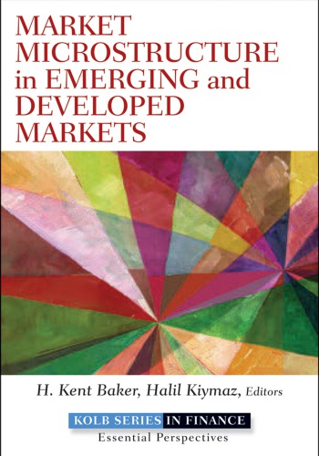 Market Microstructure in Emerging and Developed Markets