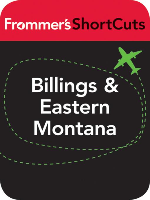 Billings and Eastern Montana