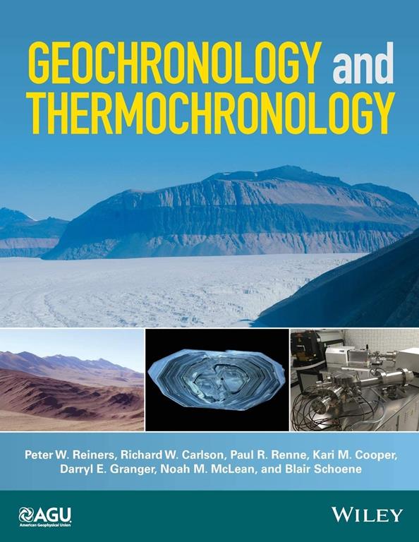 Geochronology and Thermochronology (Wiley Works)