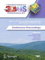 Proceedings of the International Conference on 3D Materials Science 2012.