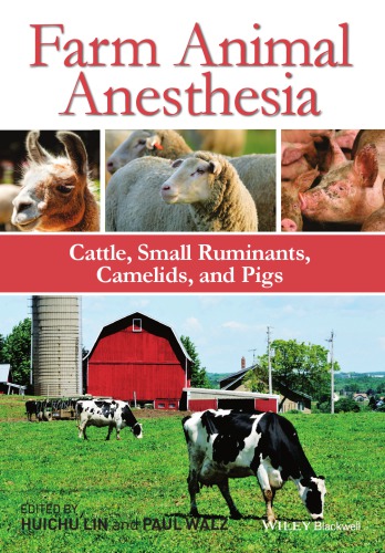Farm Animal Anesthesia