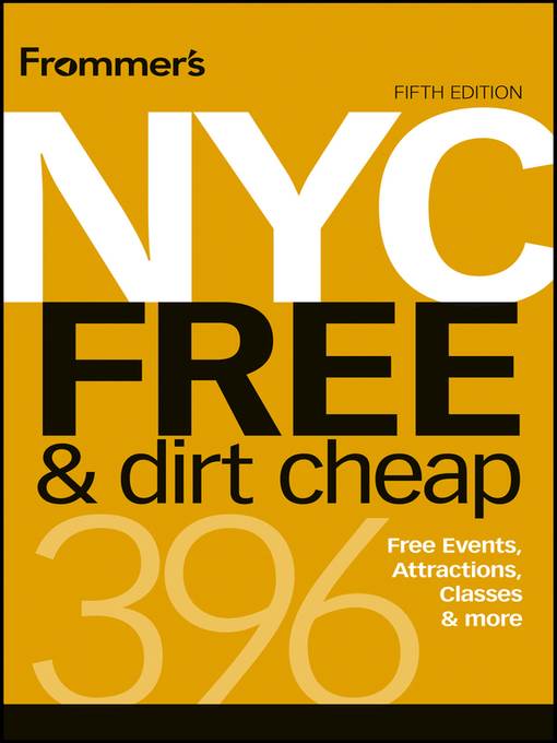 Frommer's NYC Free & Dirt Cheap
