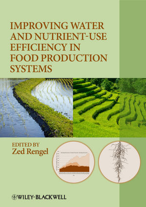 Improving water and nutrient use efficiency in food production systems