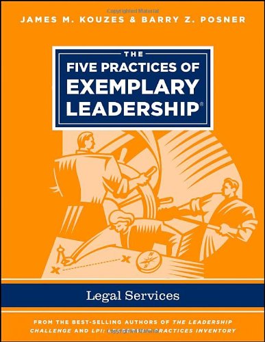 The Five Practices of Exemplary Leadership - Legal Services