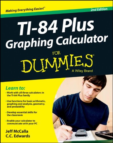 TI-84 Plus Graphing Calculator for Dummies