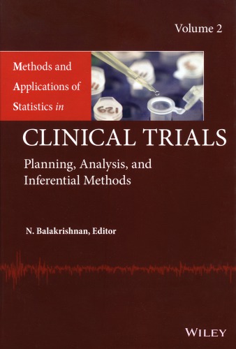 Methods and Applications of Statistics in Clinical Trials, Volume 2