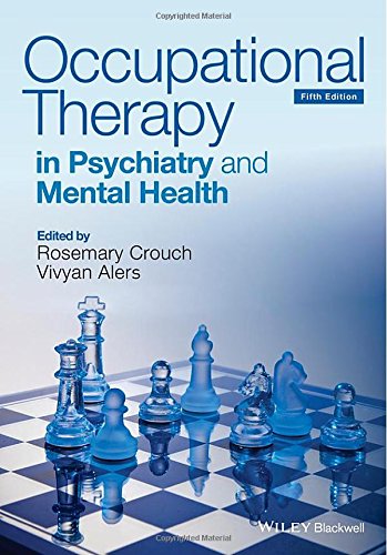 Occupational Therapy in Psychiatry and Mental Health