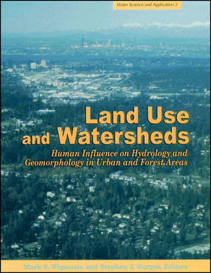 Land use and watersheds : human influence on hydrology and geomorphology in urban and forest areas