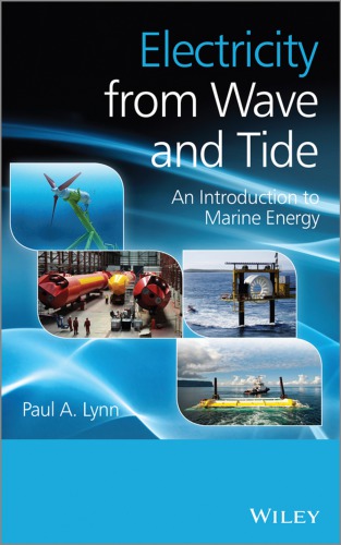 Electricity from wave and tide : an introduction to marine technology
