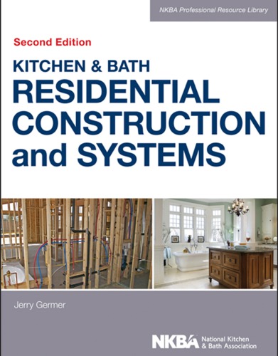 Kitchen & Bath Residential Construction and Systems