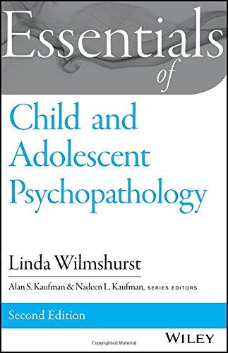Essentials of Child and Adolescent Psychopathology